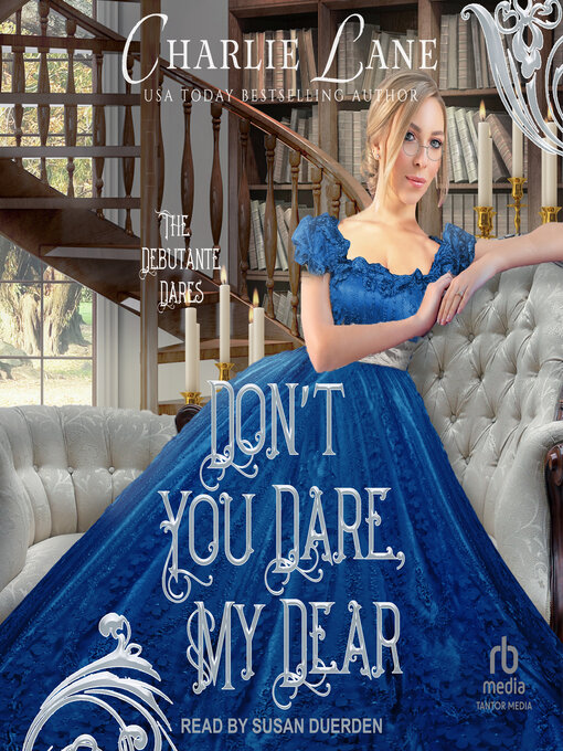 Title details for Don't You Dare, My Dear by Charlie Lane - Available